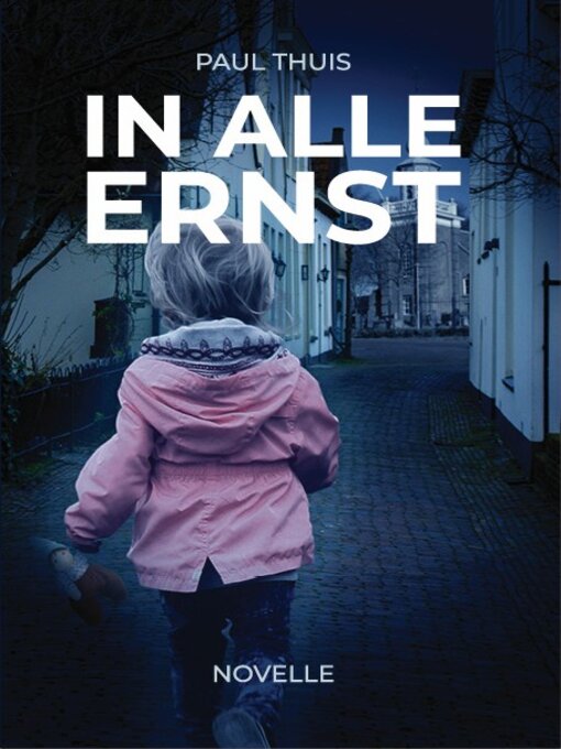 Title details for In alle ernst by Paul Thuis - Available
